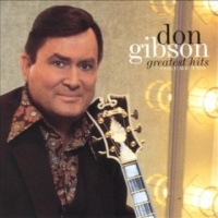 Don Gibson - Greatest Hits (2CD Set), Vol. 2